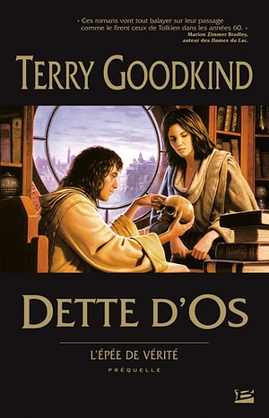Dette d'os by Terry Goodkind