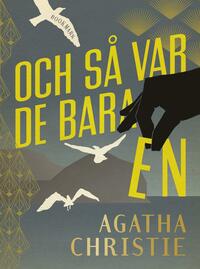 Och så var de bara en by Agatha Christie