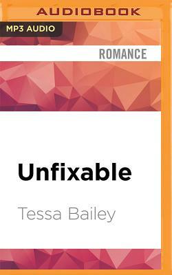 Unfixable by Tessa Bailey