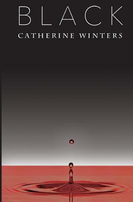 Black by Catherine Winters