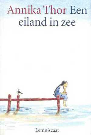 Een eiland in zee by Emmy Weehuizen-Deelder, Annika Thor