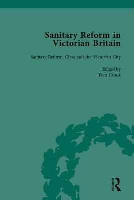 Sanitary Reform in Victorian Britain, Part II by Barbara Leckie