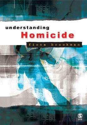 Understanding Homicide by 