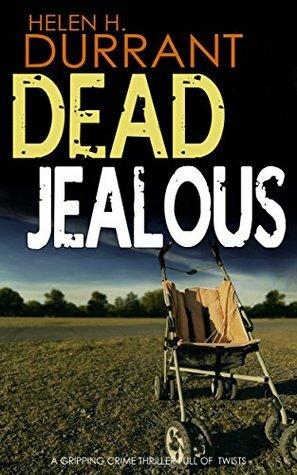 Dead Jealous by Helen H. Durrant