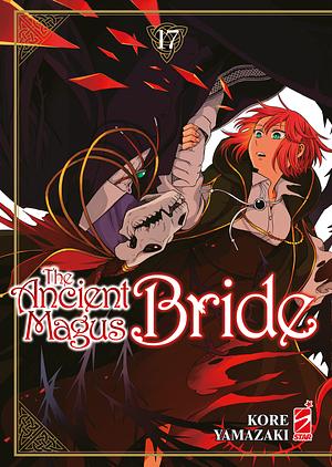 The Ancient Magus Bride, Vol. 17 by Kore Yamazaki
