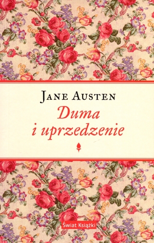 Duma i uprzedzenie by Jane Austen