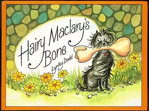 Hairy Maclary's Bone (Pearson Ed) by Lynley Dodd