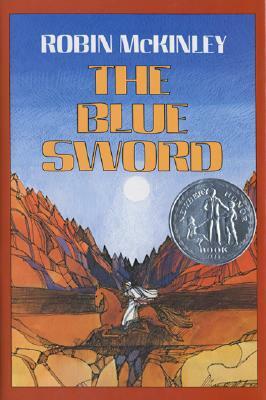 The Blue Sword by Robin McKinley