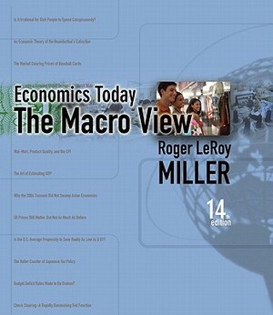 Economics Today: The Macro View Plus Myeconlab Plus eBook 1-Semester Student Access Kit Value Package (Includes Study Guide for Economi by Roger LeRoy Miller