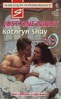 Just One Night by Kathryn Shay