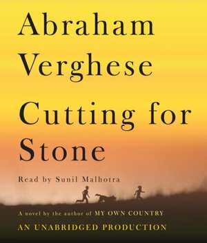 Cutting for Stone (An Unabridged Production)[18-CD Set] by Abraham (Author); Verghese