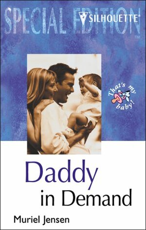 Daddy in Demand by Muriel Jensen