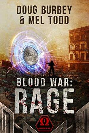 Blood War: Rage by Doug Burbey, Mel Todd
