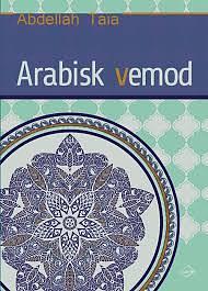 Arabisk vemod by Abdellah Taïa, Abdellah Taïa