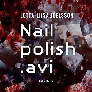 Nailpolish.avi by Lotta-Liisa Joelsson