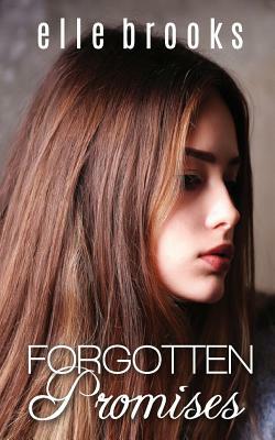 Forgotten Promises by Elle Brooks