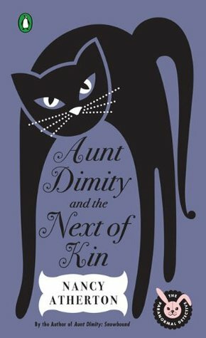 Aunt Dimity and the Next of Kin by Nancy Atherton