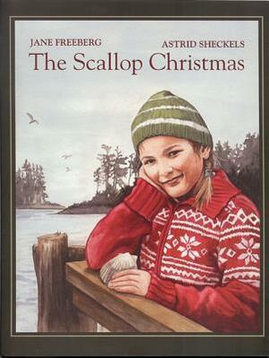 The Scallop Christmas by Jane Freeberg, Astrid Sheckels