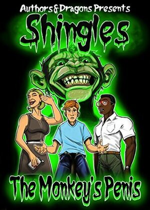 The Monkey's Penis (Shingles Book 3) by Steven Wetherell
