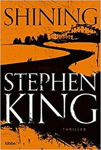 Shining by Stephen King