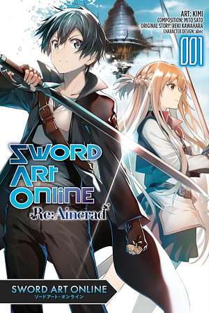 Sword Art Online Re:Aincrad, Vol. 1 (manga) by Reki Kawahara, Kimi, Mito Sato