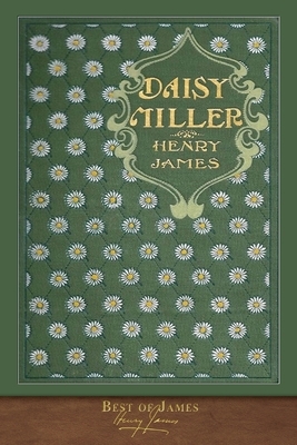 Best of James: Daisy Miller (llustrated) by Henry James