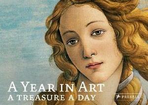 A Year in Art: A Treasure a Day (Year in Art) (Year in Art) by Prestel