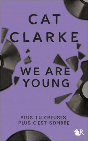 We Are Young by Cat Clarke