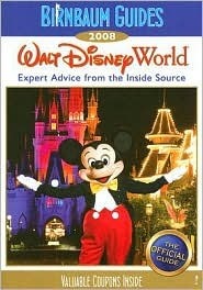 Birnbaum's Walt Disney World With Valuable Coupons Inside by Wendy Lefkon