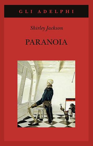 Paranoia by Shirley Jackson