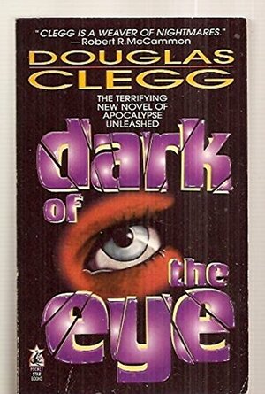 Dark of the Eye by Douglas Clegg