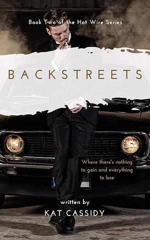 Backstreets by Kat Cassidy