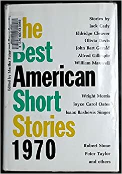 The Best American Short Stories 1970 by David Burnett, Martha Foley