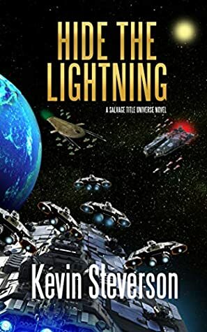 Hide the Lightning (The Coalition Book 1) by Kevin Steverson
