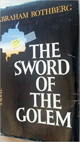 The Sword of the Golem by Abraham Rothberg
