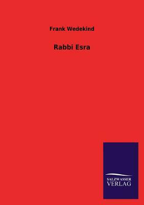 Rabbi Esra by Frank Wedekind