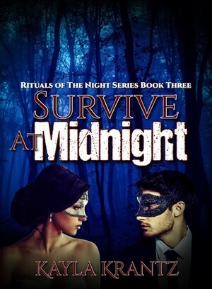 Survive at Midnight by Kayla Krantz, Kayla Frederick