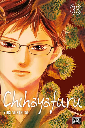 Chihayafuru Vol. 33 by Yuki Suetsugu