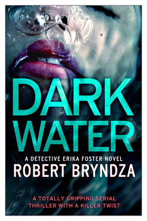 Donker water by Robert Bryndza