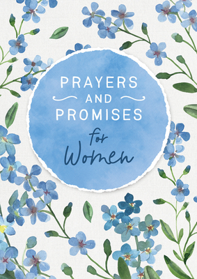 Prayers and Promises for Women by Toni Sortor