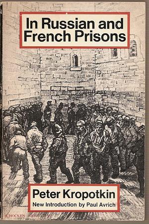 In Russian and French Prisons by Peter Kropotkin