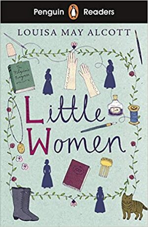 Little Women [Abridged] by Louisa May Alcott, Karen Kovacs