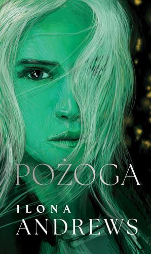 Pożoga by Ilona Andrews