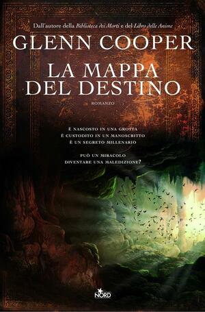 La mappa del destino by Glenn Cooper