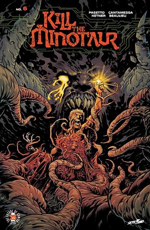 Kill the Minotaur #6 by Chris Pasetto