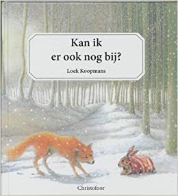 Kan ik er ook nog bij?: een prentenboek van Loek Koopmans by Loek Koopmans