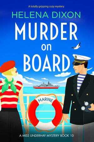 Murder on Board by Helena Dixon
