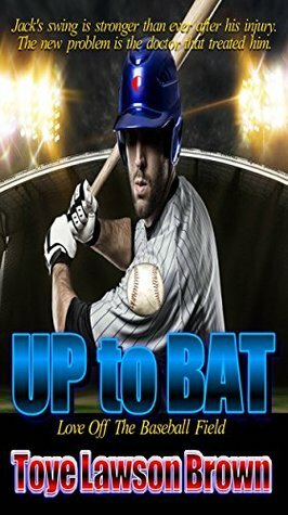 Up to Bat by Toye Lawson Brown