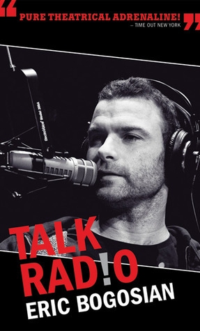 Talk Radio (TCG Edition) by Eric Bogosian