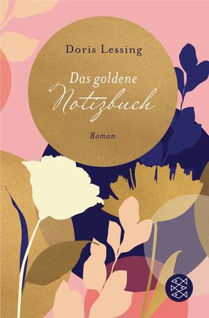 Das goldene Notizbuch by Doris Lessing